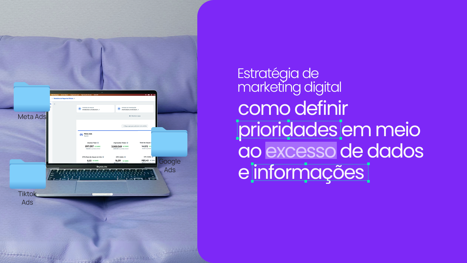 Estratégia de marketing digital: como definir prioridades em meio ao excesso de dados e informações